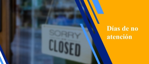 Jueves 4 de julio: no habrá atención al público